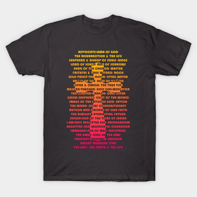 Names of Jesus T-Shirt by AlondraHanley
